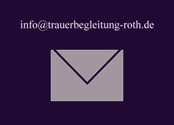 Trauerbegleitung Roth - Trauerhilfe und Trauerverarbeitung - Offenbach am Main - Kontakt